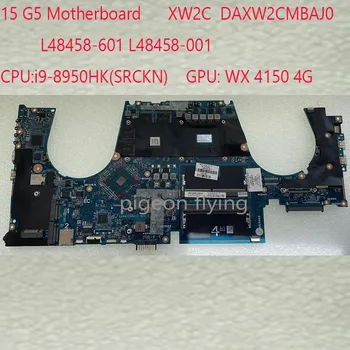 DAXW2CMBAJ0 15 G5 Anakart L48458-601 L48458-001 XW2C HP ZBook 15 G5 CPU: ı9-8950HK GPU: WX 4150 4G %100 % Test TAMAM