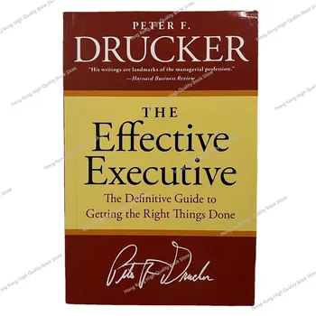 Etkili Yönetici Peter F. Drucker tarafından Doğru şeyleri Yapmanın Kesin Rehberi Ciltsiz ingilizce kitap