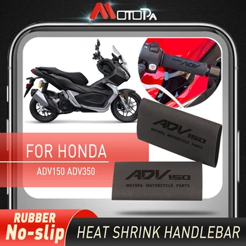 MOTOPA Motosiklet Aksesuarları Honda ADV150 ADV 150 ADV350 ADV 350 2019-2023 kaymaz İsı Shrink Gidon Sapları LOGO İle