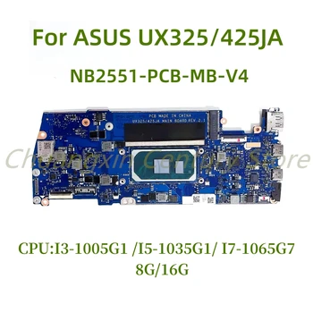 NB2551-PCB-MB - V4 ASUS için Uygun UX325 / 425JA laptop anakart I3 I5 I7 CPU 8G / 16G RAM 100 % Test Tam Çalışma