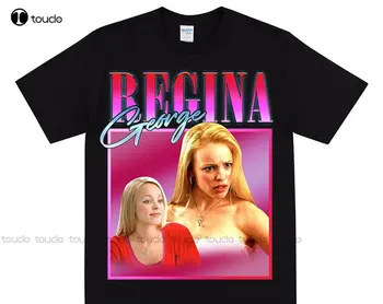 Regina George T-Shirt Biraz Dramatik T Shirt Oturamazsın Bizimle Çarşamba Günü Gibisin Gerçekten Güzel Xs-5Xl