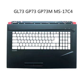 Yeni Laptop Palmrest Üst Kapak Klavye Konut Topcase Üst Kapak MSI GL73 GP73 GP73M MS-17C4 Alt Kapak Alt Kasa Taban