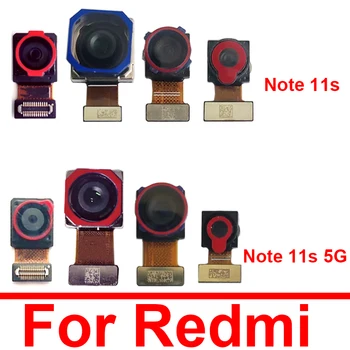 Ön Arka Birincil Kamera Xiaomi Redmi İçin Not 11S 4G 11S 5G Arka Ön Selfie Bakan Küçük Büyük Kamera Flex Kablo Parçaları