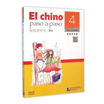 Öğrenmesi kolay Çince Ders Kitabı 4 (İspanyolca Versiyonu) ses ile İspanyolca Çince Ders Kitabı Genç Çin Öğrenciler